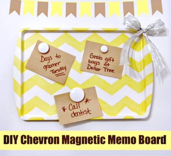 Create a Chevron Magnetic Memo Board - DIY