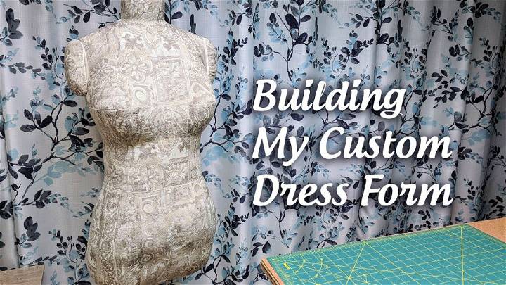 Building a Dress Form